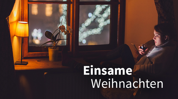 Einsam an Weihnachten? Du bist nicht allein