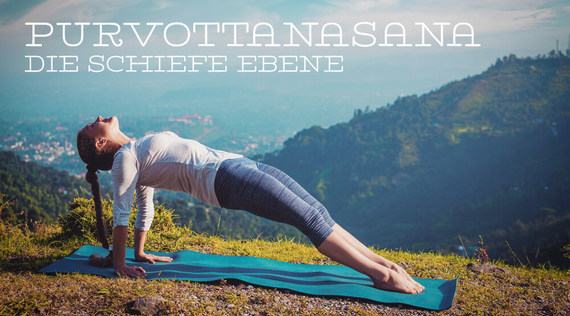 Asana des Monats: Purvottanasana – schiefe Ebene