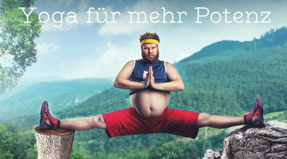 Der erschöpfte Mann: Yoga für mehr Potenz