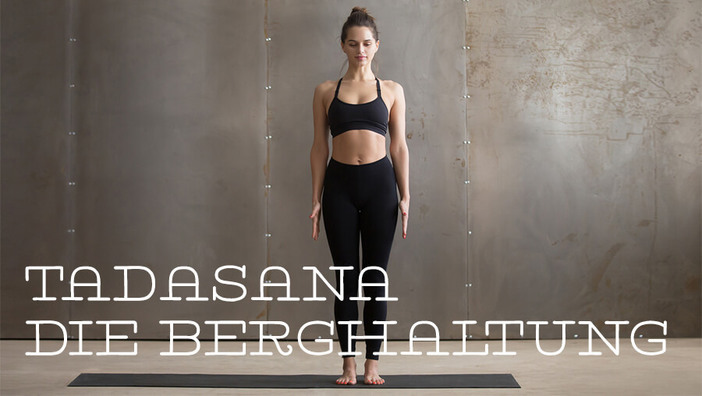 Yogaasana Tadasana – Berghaltung