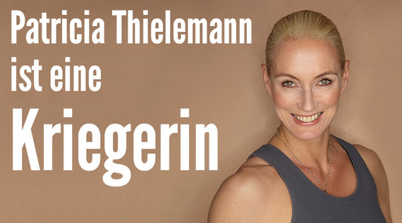 Patricia Thielemann ist eine Kriegerin