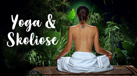 Yoga und Skoliose: Ein Erfahrungsbericht