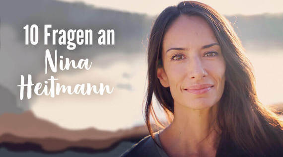 10 Fragen an Nina Heitmann