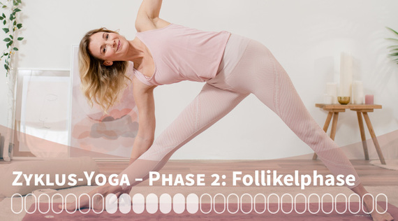 Zyklus-Yoga: Follikelphase (Phase 2)