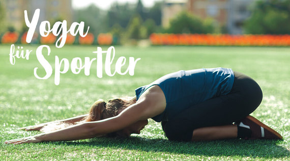Yoga als perfekte Ergänzung zum Sport