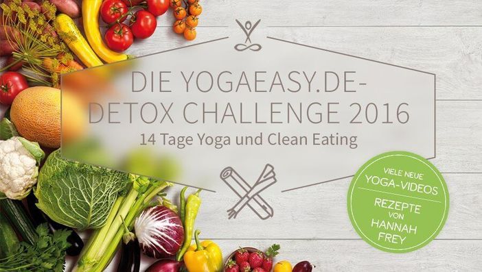 YogaEasy Detox Challenge 2016: Yoga und Clean Eating