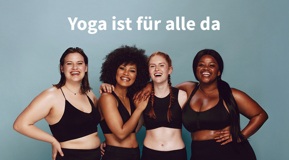 7 Gründe, warum jeder Mensch Yoga üben kann