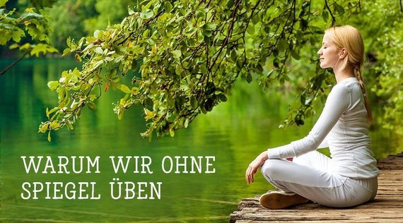 Yogaleaks (1): Warum wir ohne Spiegel üben