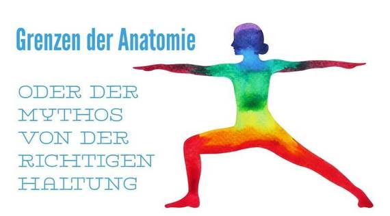 Yoga und die Grenzen der Anatomie