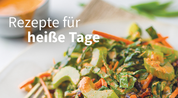 Sommer, Sonne, Salat: Rezepte für heiße Tage
