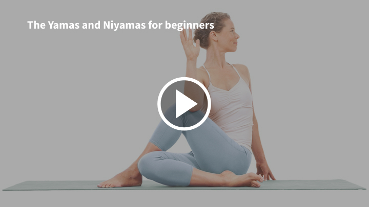 The Yamas and Niyamas for beginners