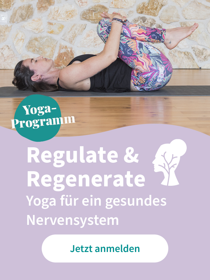 Yogaprogramm Regulate & Regenerate – Yoga für ein gesundes Nervensystem