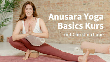 Yoga-Programm Anusara Yoga Basics Kurs mit Christina Lobe