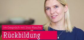 Mamasté: Sissi Rasche über Rückbildung