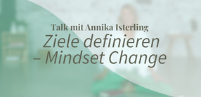 Yogatalk: Ziele definieren – Mindset Change