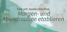 Yogatalk: Morgen- und Abendroutine etablieren