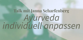 Ayurveda individuell anpassen
