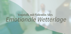 Yogatalk: Emotionale Wetterlage