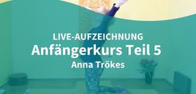 11.02.21: Anfängerkurs – Rück- und Vorbeugen (live)